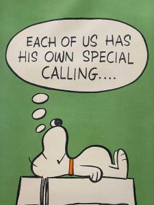 Snoopy Each of us has his own special calling... Original Vintage Poster