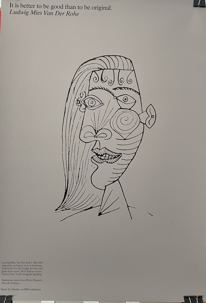 Ludwig Wies Van Der Rohe Quest for Quality: an IBM exhibition