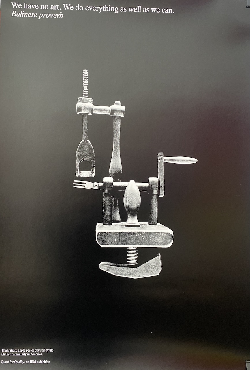 Balinese proverb Quest for Quality: an IBM exhibition - Alan Fletcher