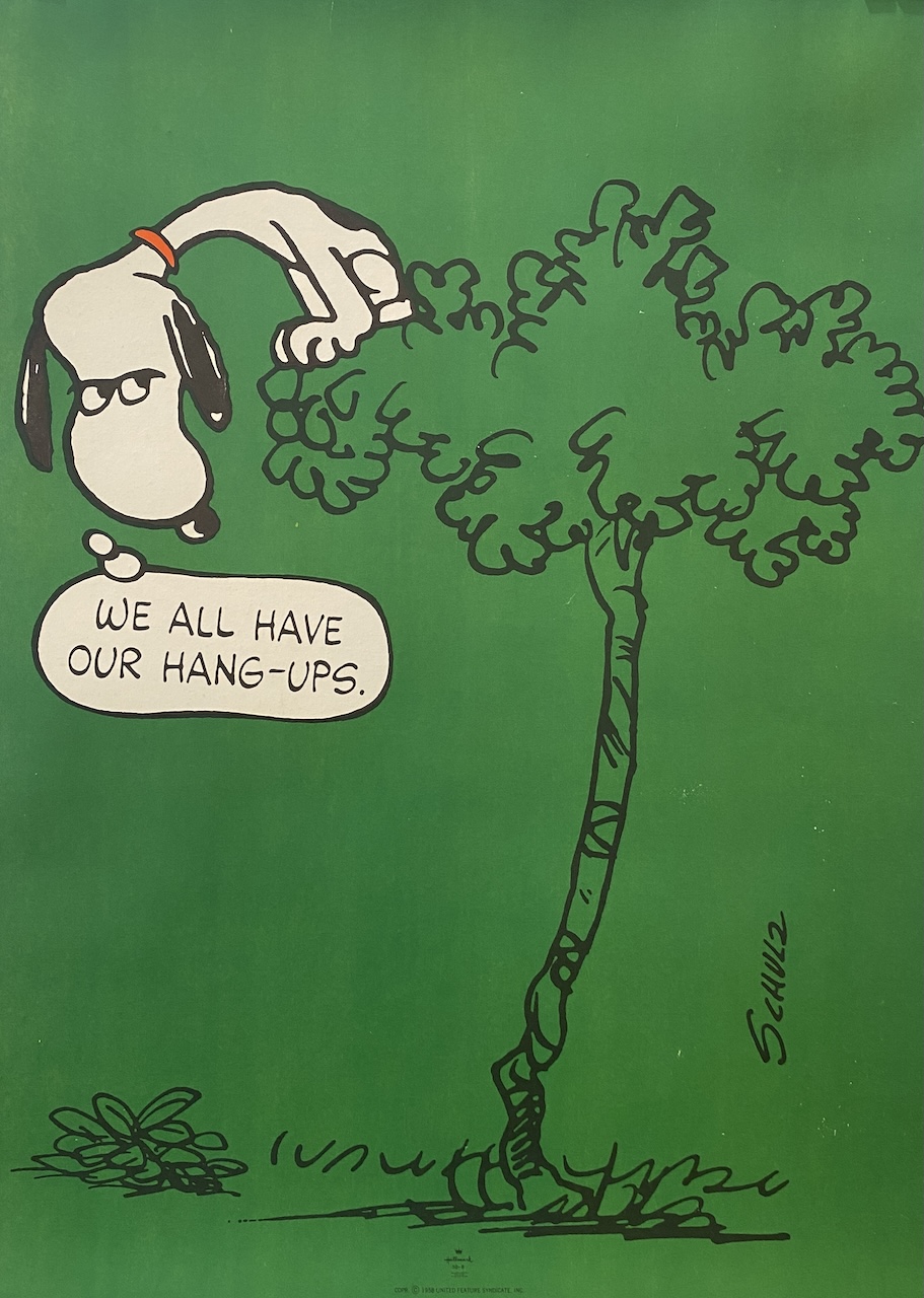 Snoopy We All Have Our Hang-Ups Original Vintage Poster